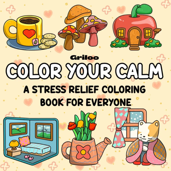 Color Your Calm: A Stress Relief Coloring Book for Everyone: 50 Bold and Simple Designs for Relaxation, Mindfulness, and Joy.